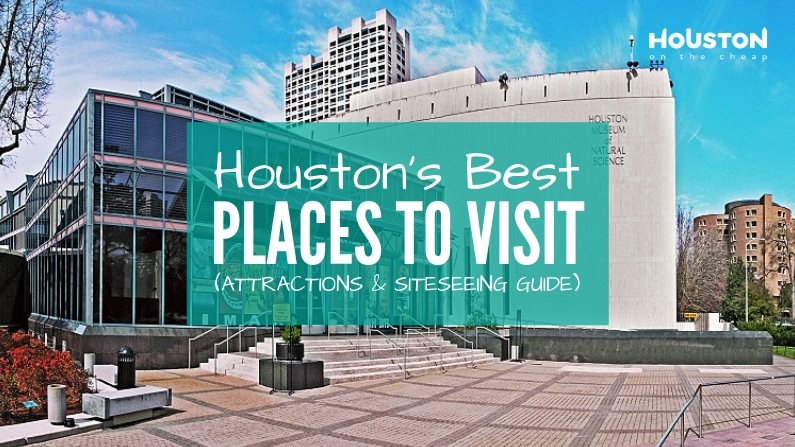 best places to visit in houston